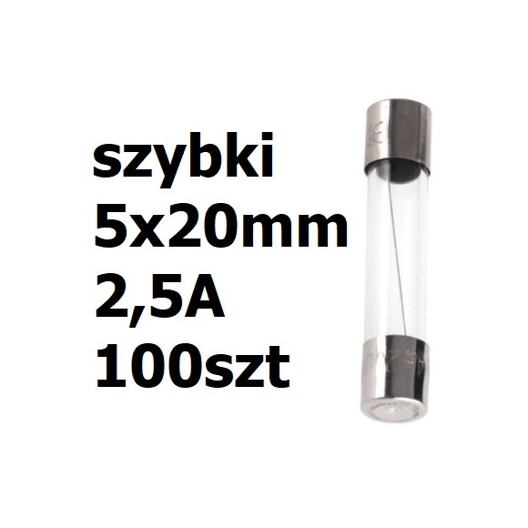 Bezpiecznik szklany rurkowy 5x20mm 2,5A 250V 100szt.