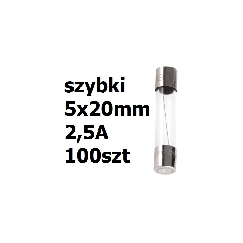 Bezpiecznik szklany rurkowy 5x20mm 2,5A 250V 100szt.