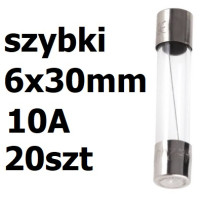 Bezpiecznik szklany rurkowy 6x30mm 10A 250V 20szt.